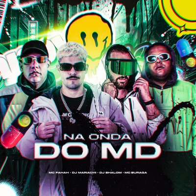Na Onda do Md (feat. Mc Buraga) - Single