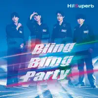 Bling Bling Party — Hi!Superb
