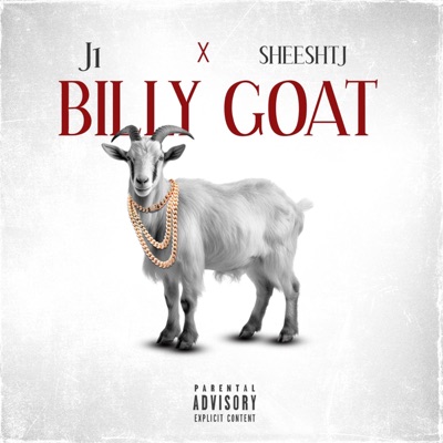 BILLY GOAT (feat. SheeshTj) - Single
