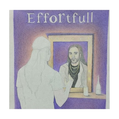 EFFORTFUL - EP