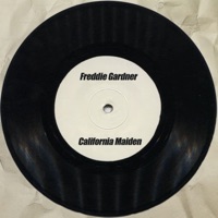 California Maiden - Single - Freddie Gardner