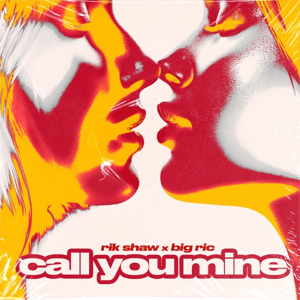 Call You Mine - EP