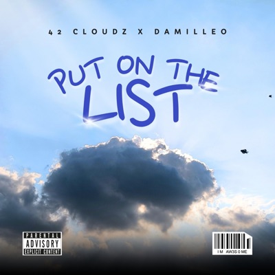 Put on the list (feat. 42 Cloudz) - Single