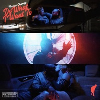 Do What I Want - Single - Avenue Champp