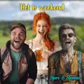 Het Is Weekend