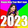 2023 Happy New Year Meri Jaan - Single