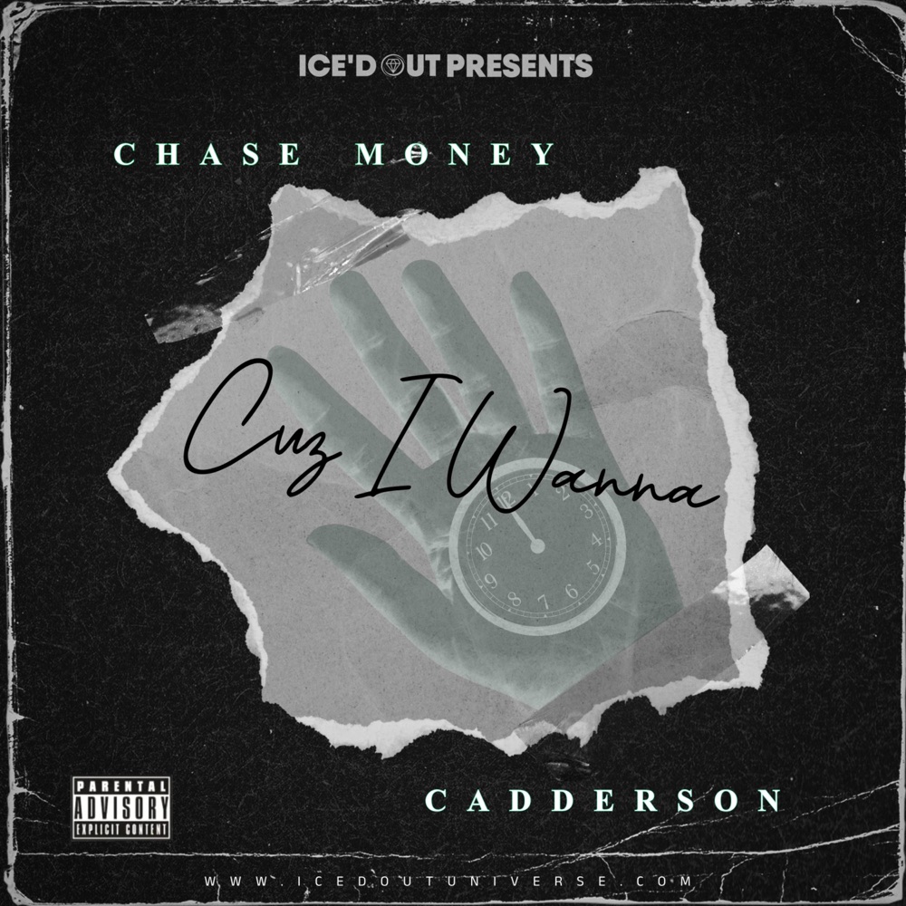 Обложка альбома «Cuz I Wanna (feat. Chase Money) - Single» — CADDERSON