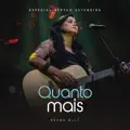 Quanto Mais (Versão Estendida)