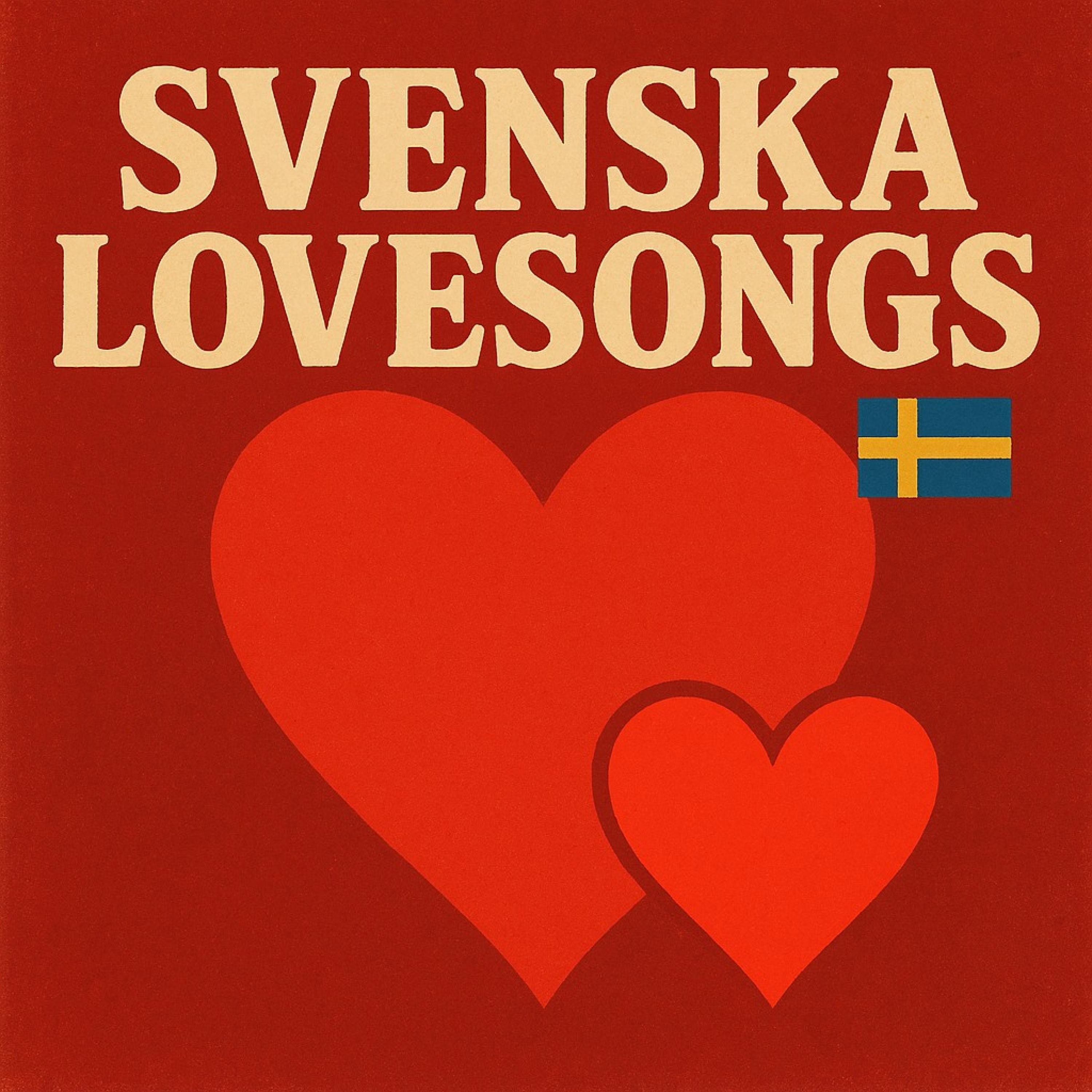 Svenska lovesongs