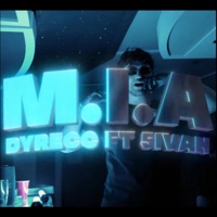 M.I.A. (feat. 5ivah) - Single - Dyrecc