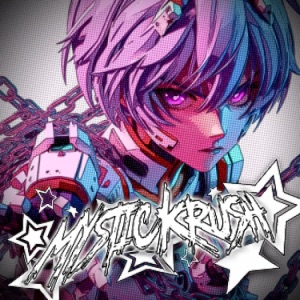 Mystic Krush - Single