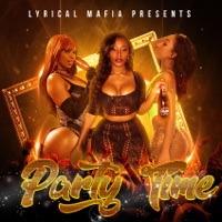 Party Time - Single - Lyrical Mafia