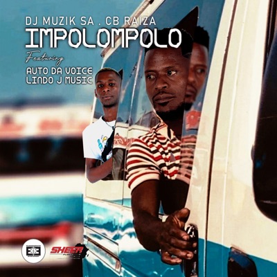 Impolompolo (feat. Auto da Voice & Lindo J Music) - Single
