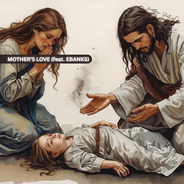 Mother's Love (feat. Ebanks)