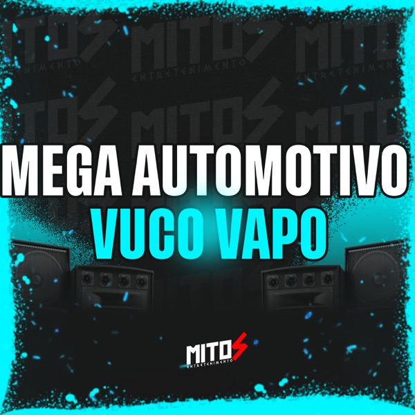 Mega Automotivo Vuco Vapo