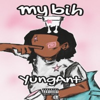 My Bih - Single - YungAnt