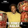 Pibo Marquez - Te Vengo A Cantar
