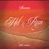 Hit & Run (Solo Version) - Shenseea