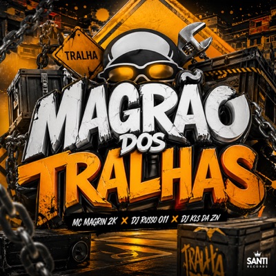 Magrão dos Tralhas - Single