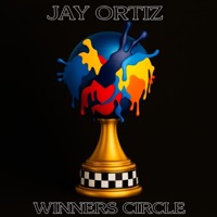 Winners Circle - Single - Jay Ortiz