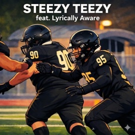LAL (feat. Lyrically Aware) Steezy Teezy