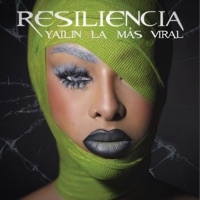 Resiliencia - EP - Yailin la Mas Viral