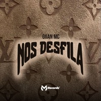 Nos Desfila - Single - DJ TOM BEAT V8 & Giian Mc