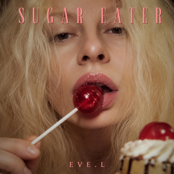 SUGAR EATER - Single
