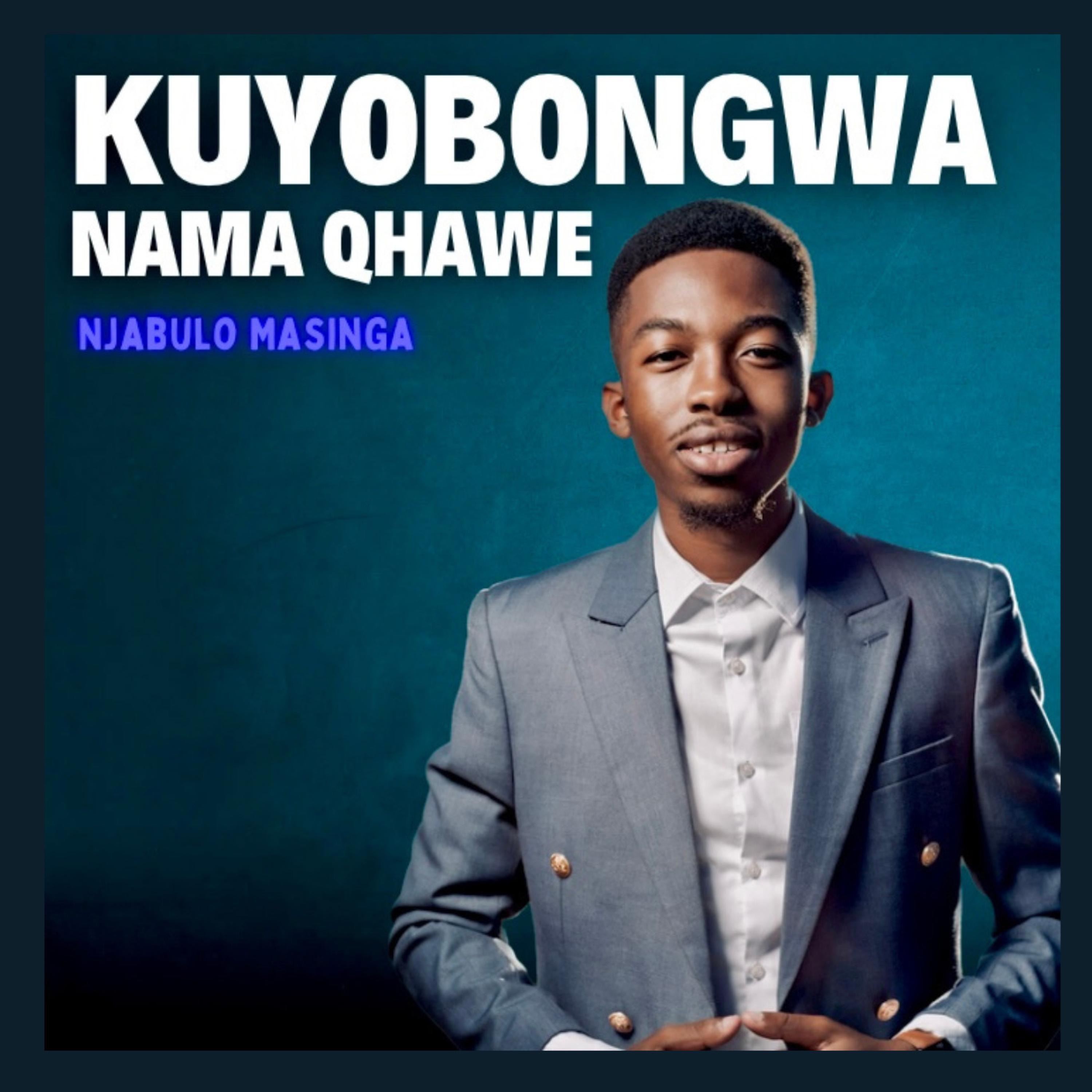 Kuyobongwa Nama Qhawe (feat. Mphostoli We Keyboard) - Single