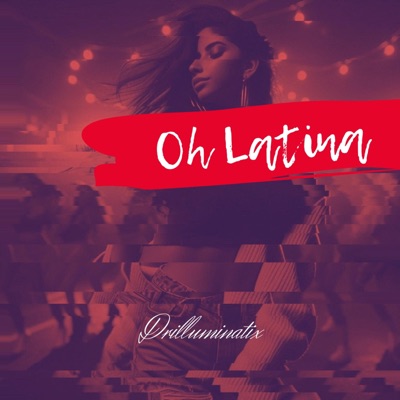 Oh Latina - Single