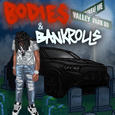 Bodies & Bankrolls