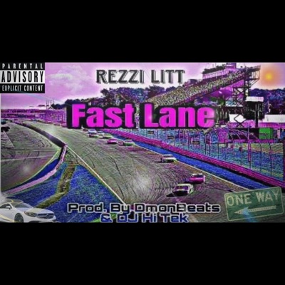 FAST LANE - Single