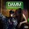 Damm - Supreme Lyrik & AJ Bae lyrics