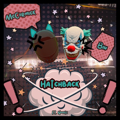 Hatchback (feat. Bin Yo-Min & Noodle Cadoodle) - Single