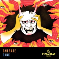 Dank - Single - GNERATE