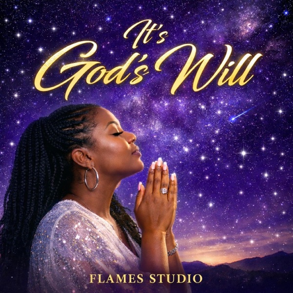 IT'S GOD'S WILL