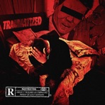 Traumatized - Single