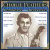 Charlie Feathers - One Hand Loose