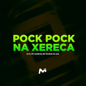 Pock Pock na Xereca