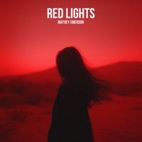 Red Lights - Single - Matvey Emerson