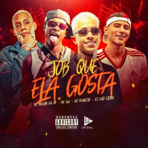 Job Que Ela Gosta (feat. life song & MC GW)