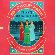 Miss Caroline Bingley, Private Investigator