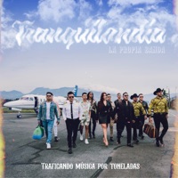Tranquilandia - Single - La Propia Banda