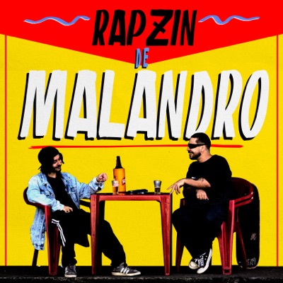 Rapzin de Malandro (feat. Rafael Nomgy) - Single