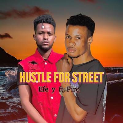 Hustle for street (feat. Piro) - Single