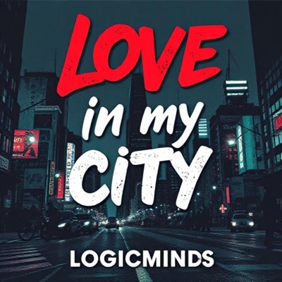 Love in my City - Single