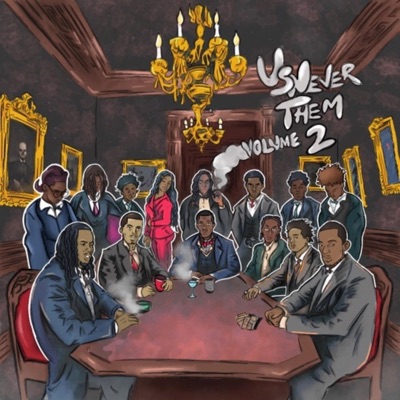 Us Never Them, Vol. 2