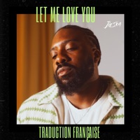 Let me love you (traduction FR) - Single - Jieska