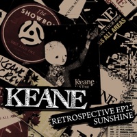 Retrospective EP2: Sunshine - EP - Keane