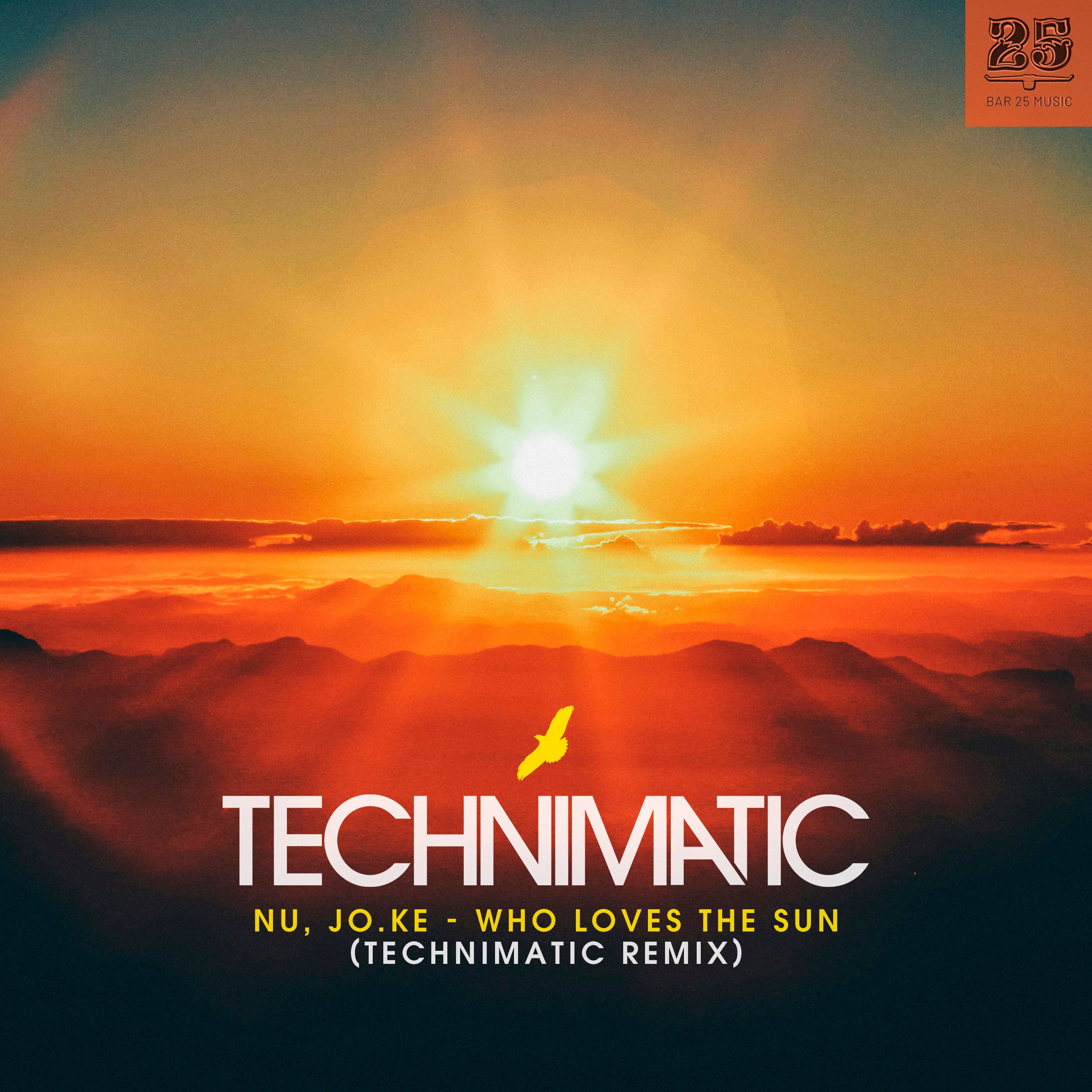 Who Loves the Sun (Technimatic Remix) - Single